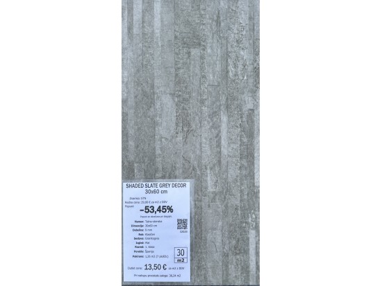 SHADED SLATE GREY DECOR MATE 30x60 (31 m2)